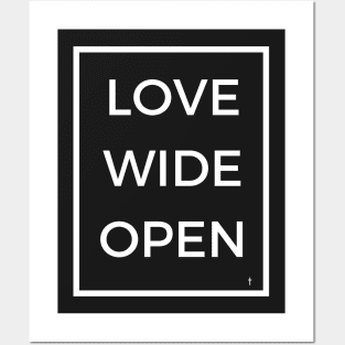 Love Wide Open Posters and Art